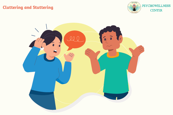 Cluttering and Stuttering